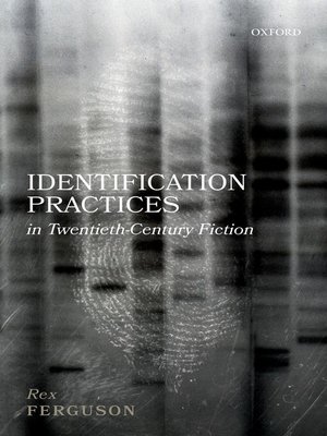 cover image of Identification Practices in Twentieth-Century Fiction